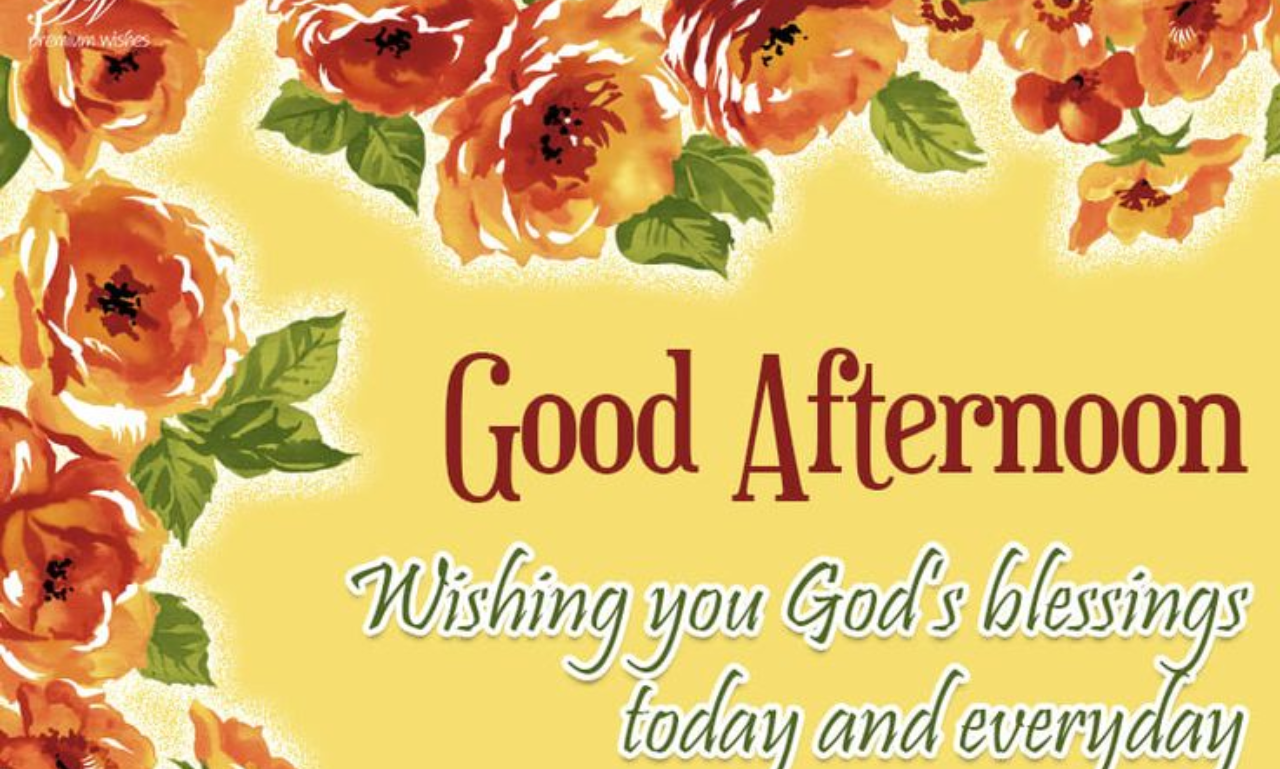150+ Afternoon Blessings Images: Beautiful Wishes & Quotes