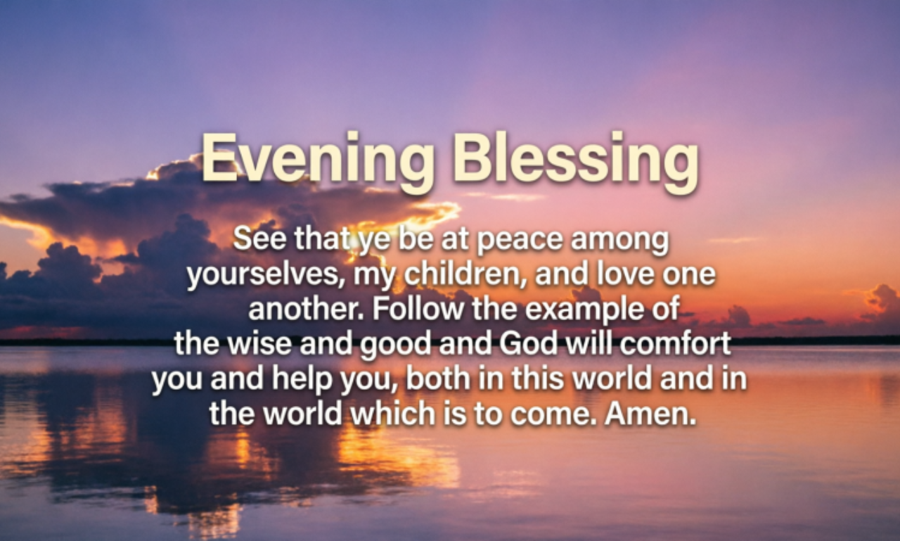 Blessed Evening: 185 Powerful Wishes, Messages & Prayers