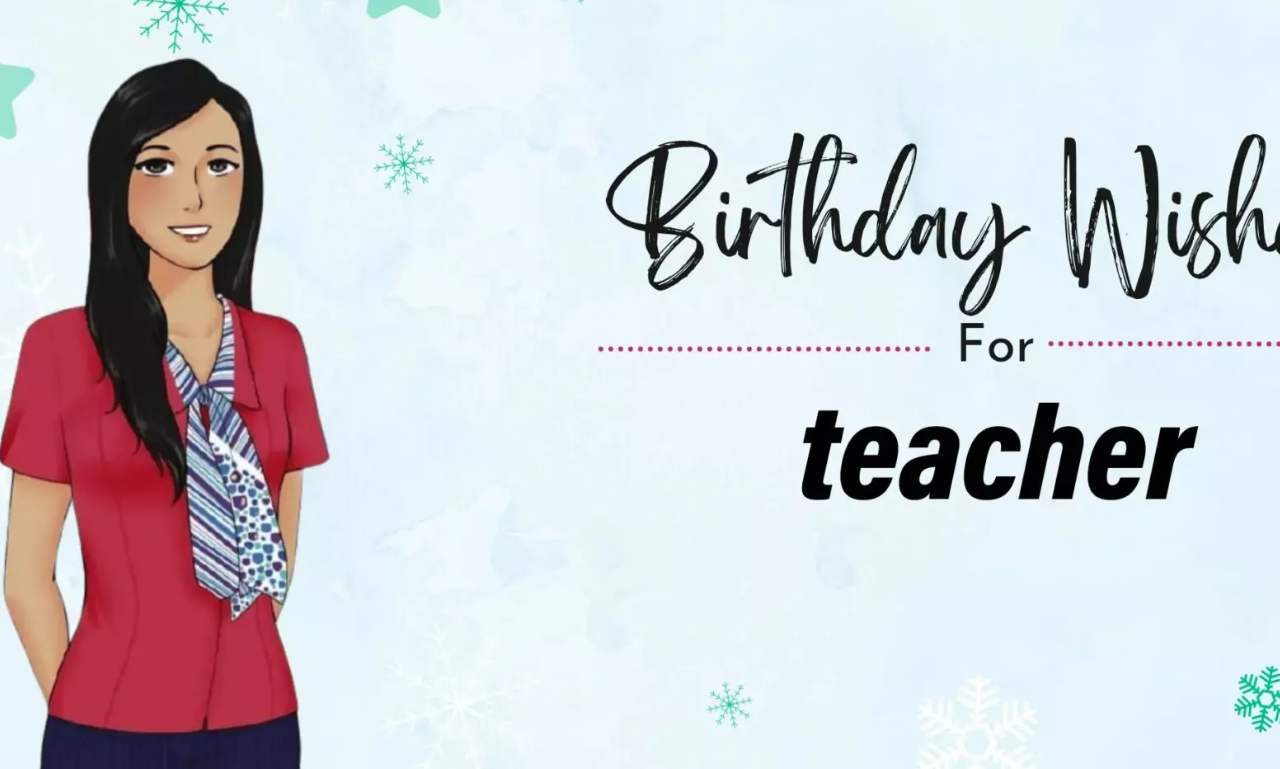 Happy Birthday Messages for a Teacher