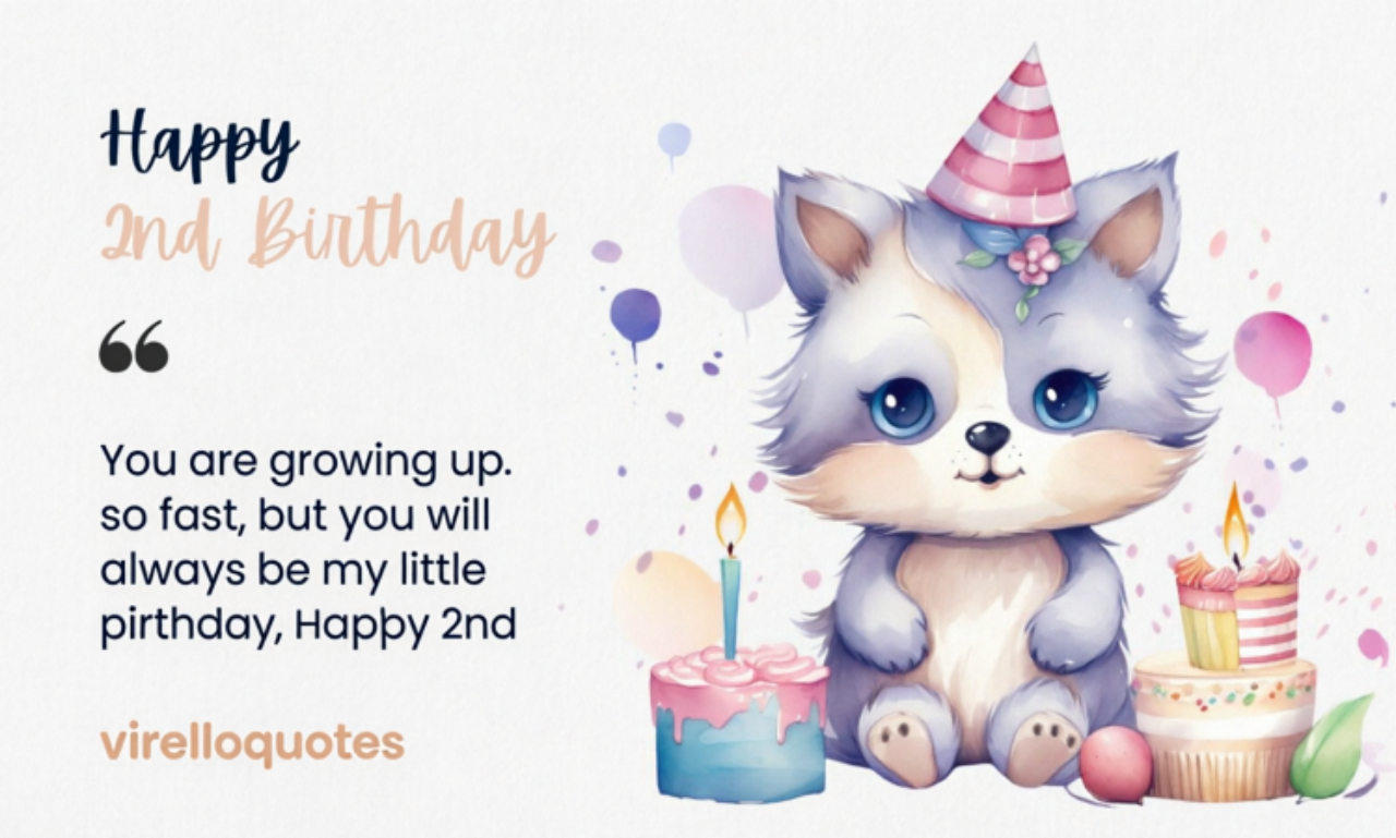 Girl Turning 2 Birthday Quotes: Sweet Wishes for Her Special Day